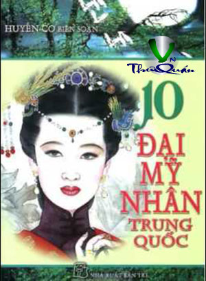 10 Đại Mỹ Nhân Trung Hoa