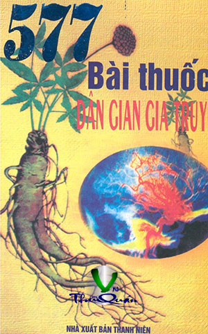 577 Bài Thuốc Dân Gian Gia Truyền