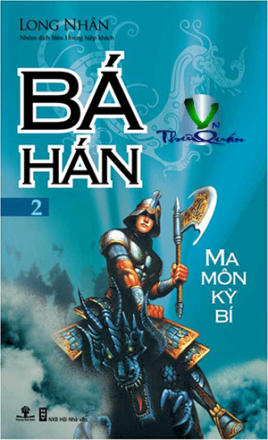 Bá Hán 02 - Ma Môn kỳ bí
