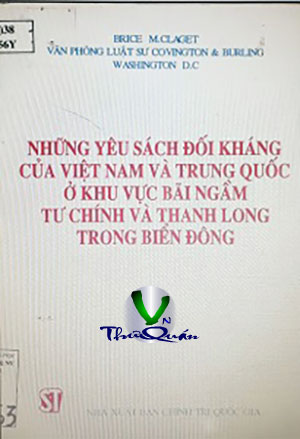 Những yêu sách đối kháng của Việt Nam và Trung Quốc ở khu vực bãi ngầm Tư Chính và Thanh Long trong biển Đông 