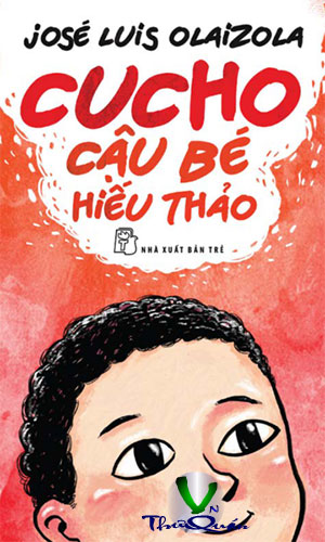 Cucho Cậu bé hiếu thảo