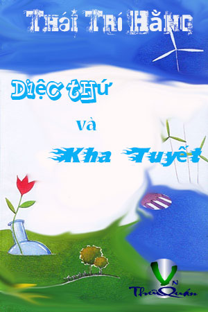 Diệc Thứ và Kha Tuyết