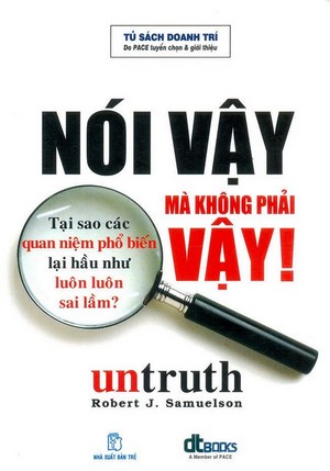 NÓI VẬY MÀ KHÔNG PHẢI VẬY!