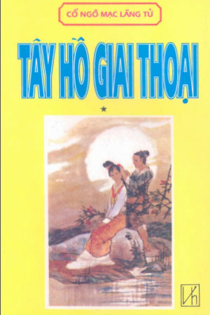 TÂY HỒ GIAI THOẠI