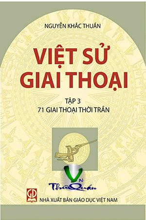Việt Sử Giai Thoại - Tập 3