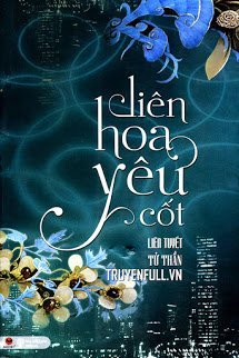 Liên Hoa Yêu Cốt(epub)