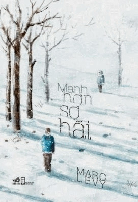 Mạnh Hơn Sợ Hãi