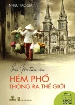 Sài Gòn Tản Văn – Hẻm Phố Thông Ra Thế Giới(epub)