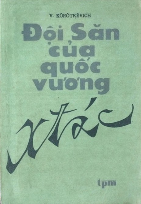 ĐỘI SĂN CỦA QUỐC VƯƠNG XTAC