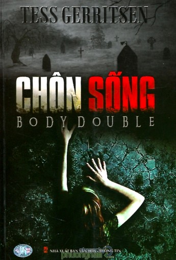 CHÔN SỐNG