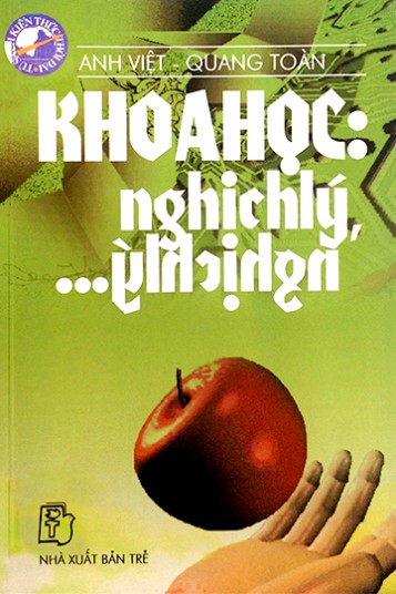 Khoa Học – Nghịch Lý, Nghịch Lý...