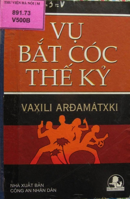 VỤ BẮT CÓC THẾ KỶ