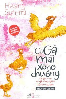 Cô Gà Mái Xổng Chuồng 