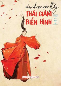 Cầu Được Ước Thấy Thái Giám Biến Hình