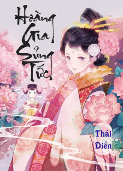 Hoàng Gia Sủng Tức