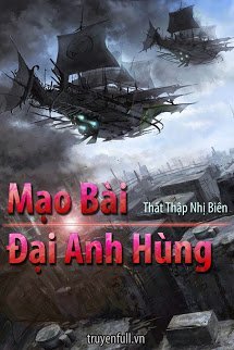 MẠO BÀI ĐẠI ANH HÙNG (epub)