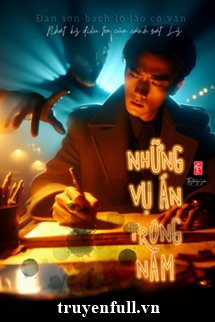 Nhật Ký Điều Tra Của Cảnh Sát Lý- Những Vụ Án Trong Năm