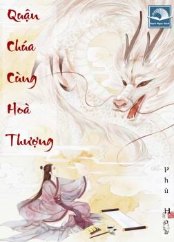 Quận Chúa Cùng Hoà Thượng