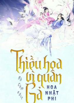 Thiều Hoa Vì Quân Gả