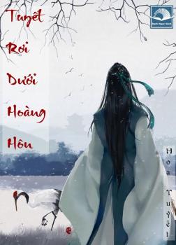 Tuyết Rơi Dưới Hoàng Hôn