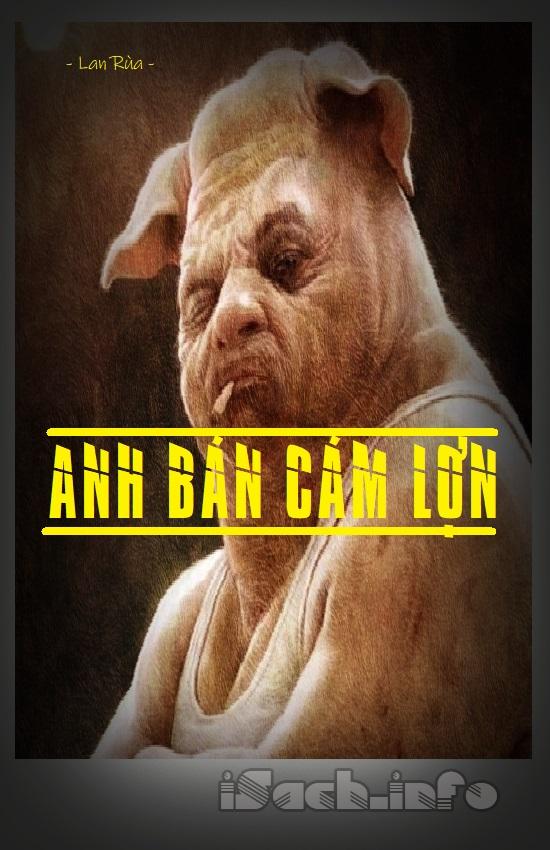Anh Bán Cám Lợn