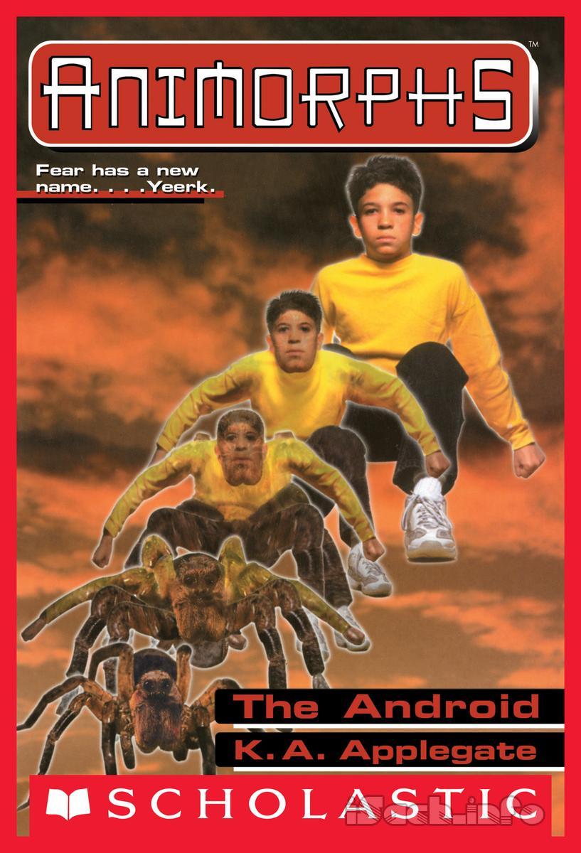 Animorphs - Tập 9 Người Máy