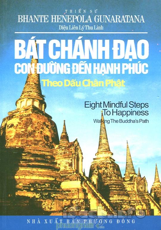 Bát Chánh Đạo - Con Đường Đến Hạnh Phúc