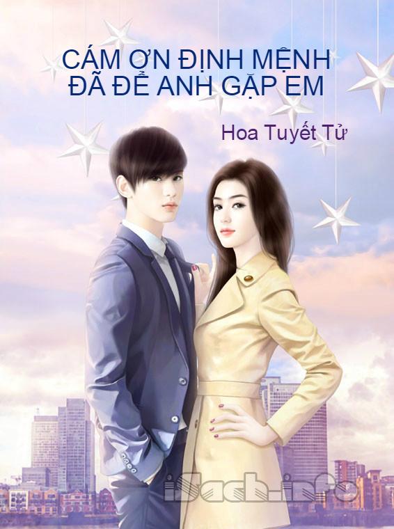 Cám Ơn Định Mệnh Đã Để Anh Gặp Được Em