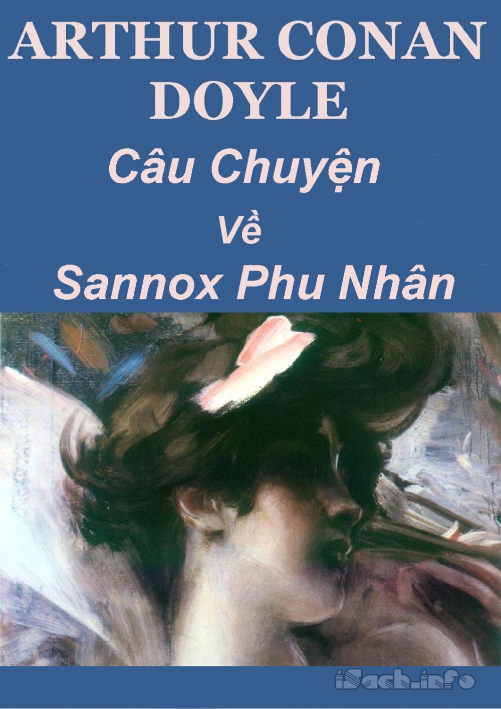 Câu Chuyện Về Sannox Phu Nhân