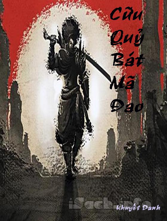Cữu Quỷ Bát Mã Đao