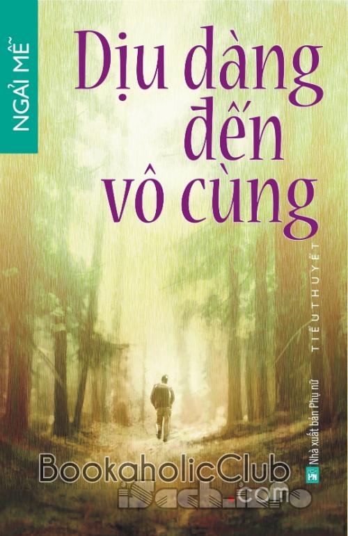 Dịu Dàng Đến Vô Cùng
