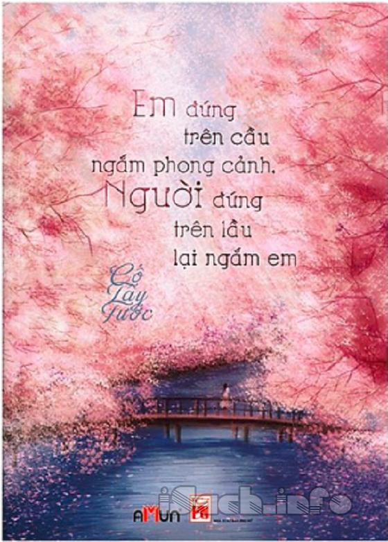 Em Đứng Trên Cầu Ngắm Phong Cảnh