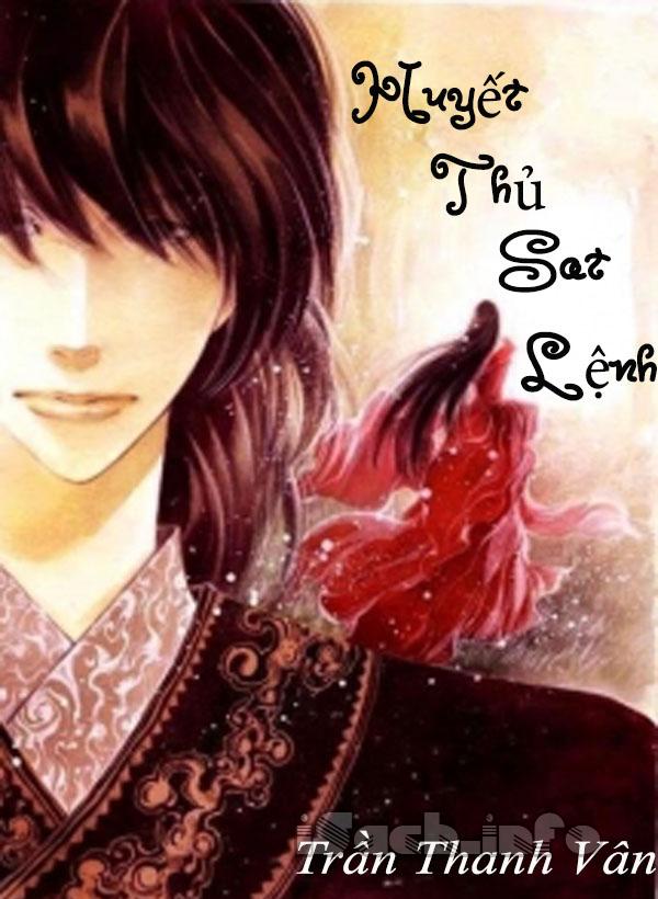 Huyết Thủ Sát Lệnh