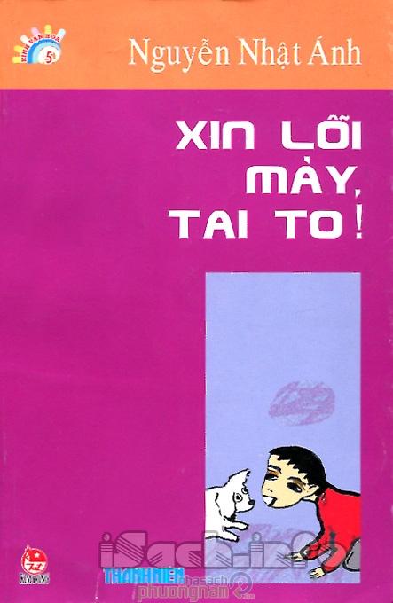 Kính Vạn Hoa 05 Xin Lỗi Mày, Tai To