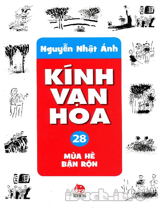 Kính Vạn Hoa 28 Mùa Hè Bận Rộn
