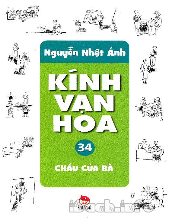 Kính Vạn Hoa 34 Cháu Của Bà