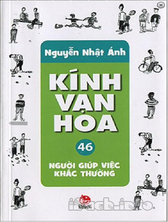 Kính Vạn Hoa 46 Người Giúp Việc Khác Thường