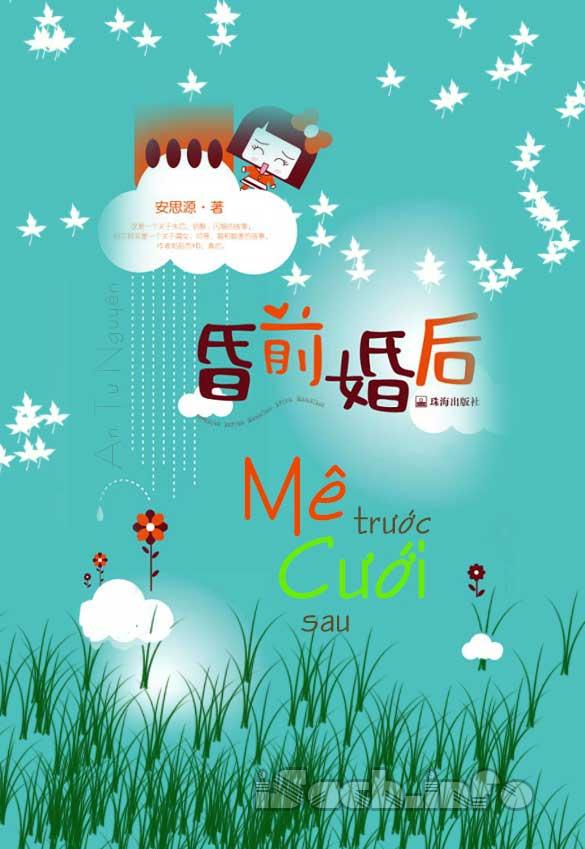Mê Trước Cưới Sau