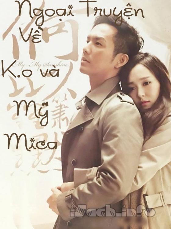 Ngoại Truyện Về K.o Và Mỹ Mi Ca