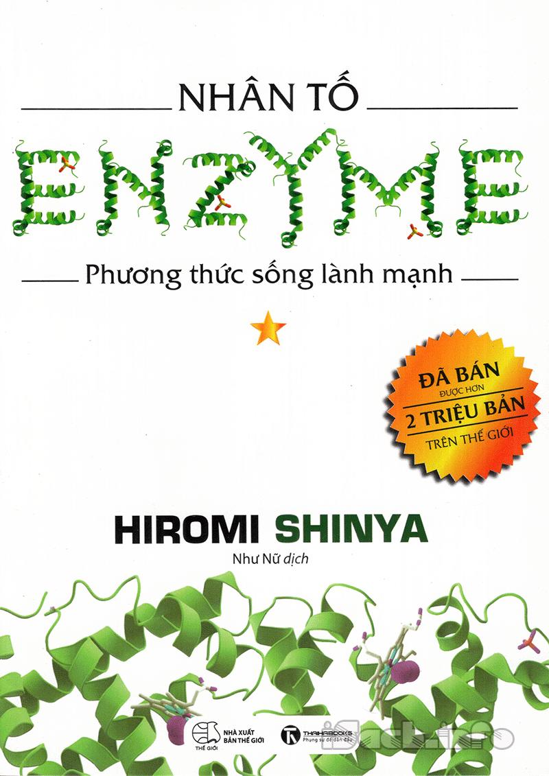 Nhân Tố Enzyme - Phương Thức Sống Lành Mạnh