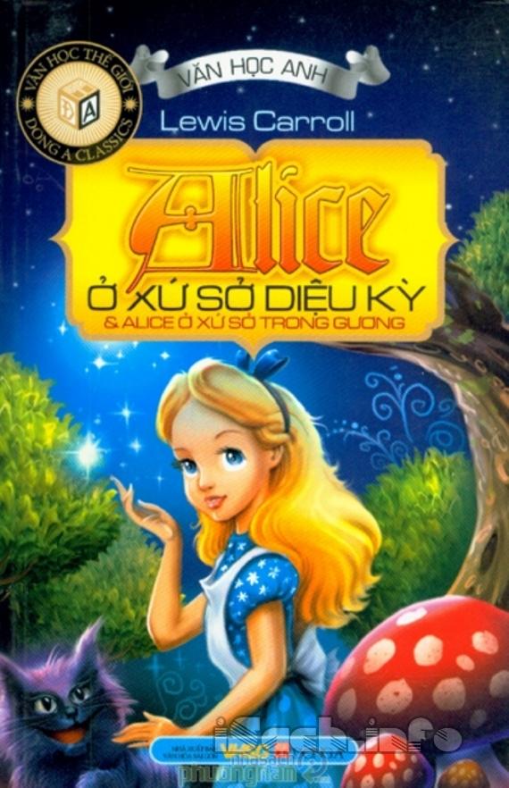 Những Cuộc Phiêu Lưu Của Alice Ở Xứ Sở Thần Tiên