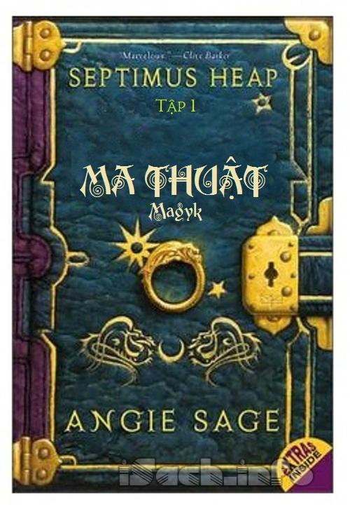 Septimus Heap Tập 1 - Pháp Thuật