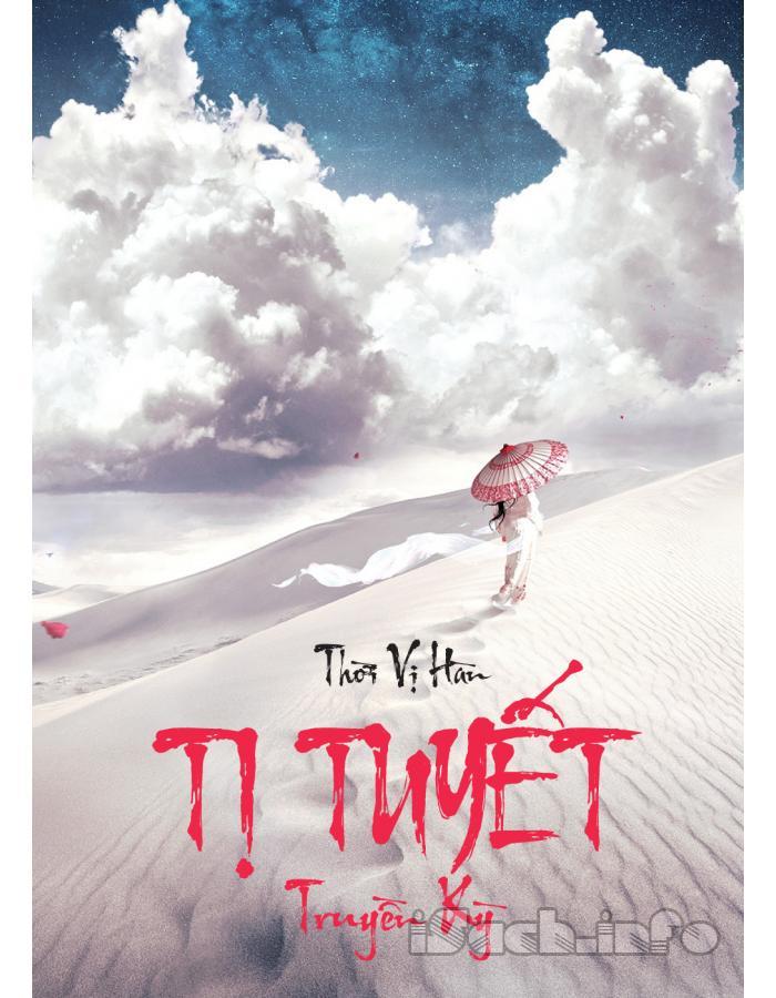 Tị Tuyết Truyền Kỳ