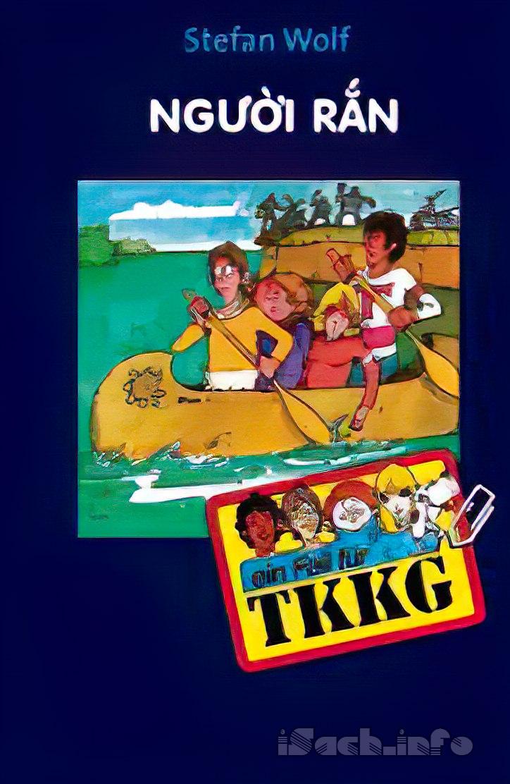 Tứ Quái Tkkg Tập 14 - Người Rắn