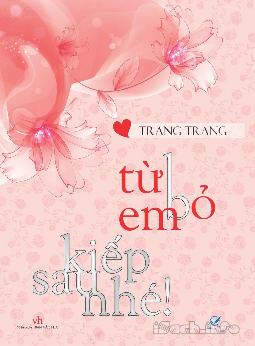 Từ Bỏ Em, Kiếp Sau Nhé!