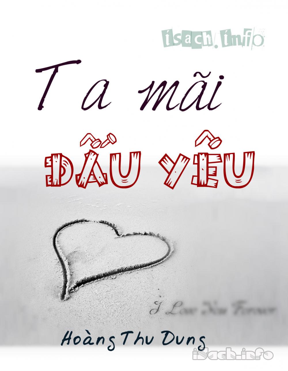 Ta Mãi Dấu Yêu