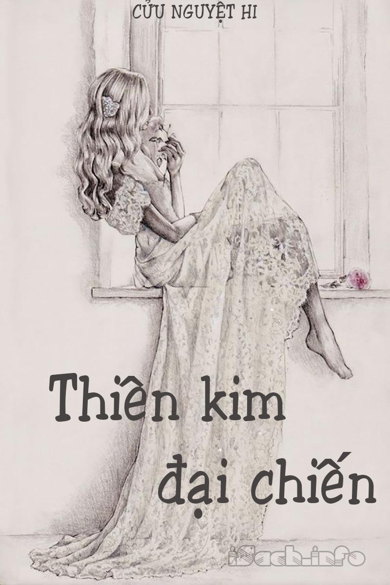 Thiên Kim Đại Chiến