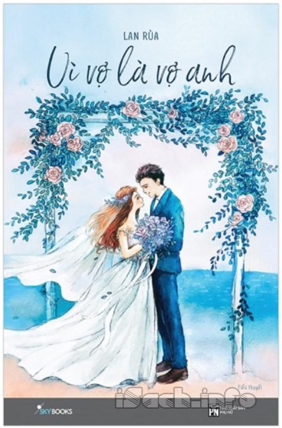 Vì Vợ Là Vợ Anh