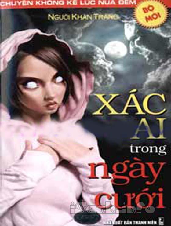 Xác Ai Trong Ngày Cưới