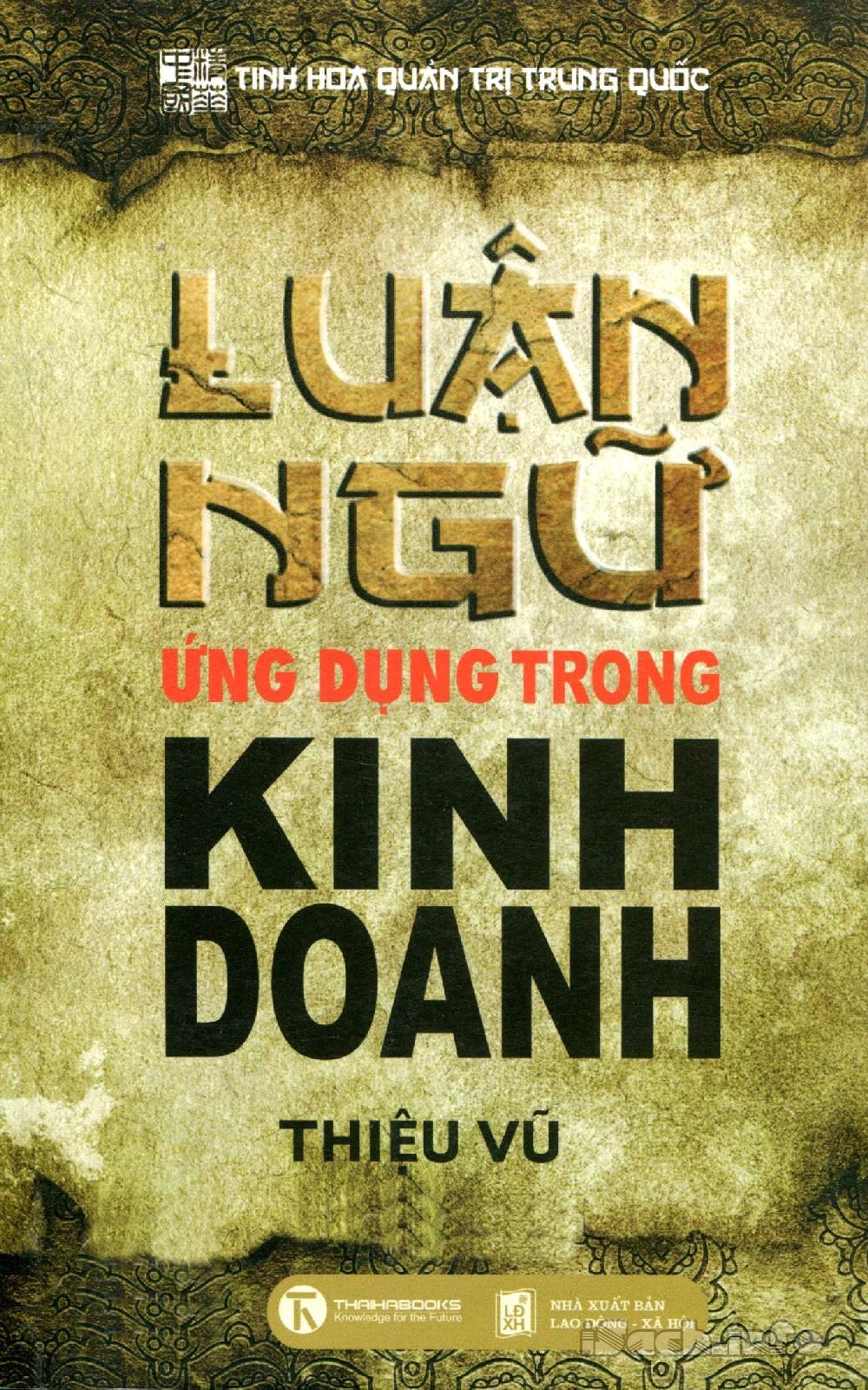 “Luận Ngữ” Ứng Dụng Trong Kinh Doanh